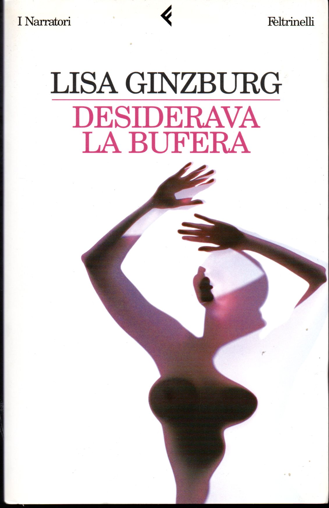 Desiderava la bufera