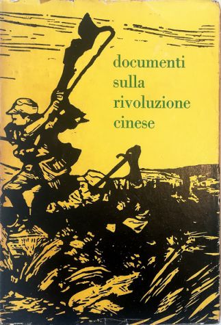 Documenti sulla rivoluzione cinese