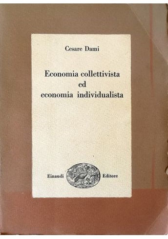 Economia collettivista ed economia individualista