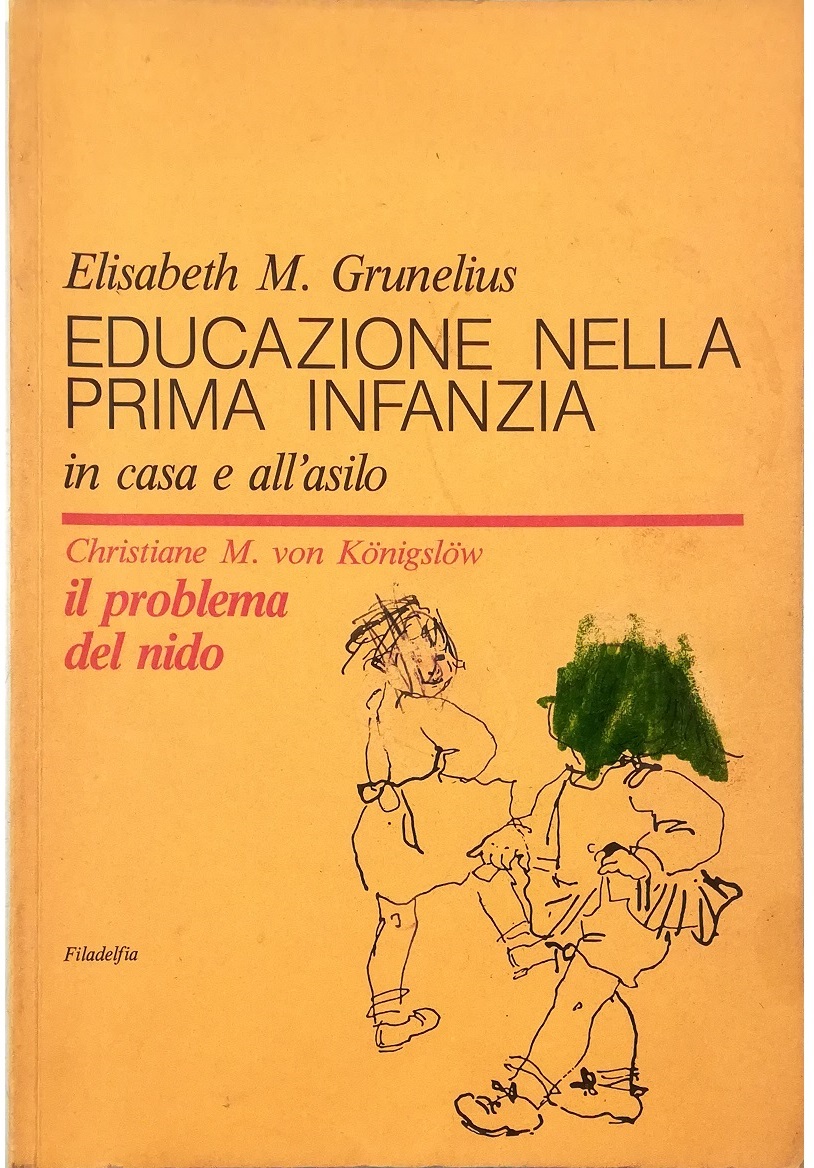 Educazione nella prima infanzia L'esperienza degli asili Waldorf Appendice Christiane …