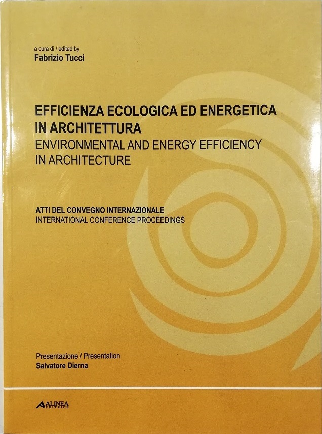 Efficienza ecologica ed energetica in architettura Atti del convegno internazionale …