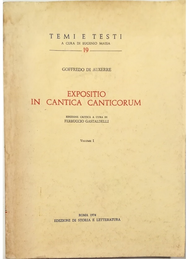 Expositio in cantica canticorum Volume I