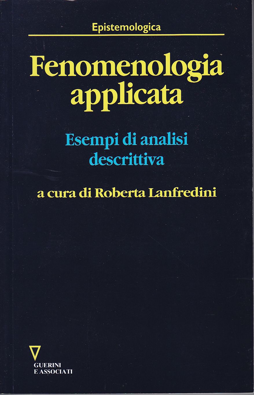 Fenomenologia applicata Esempi di analisi descrittiva