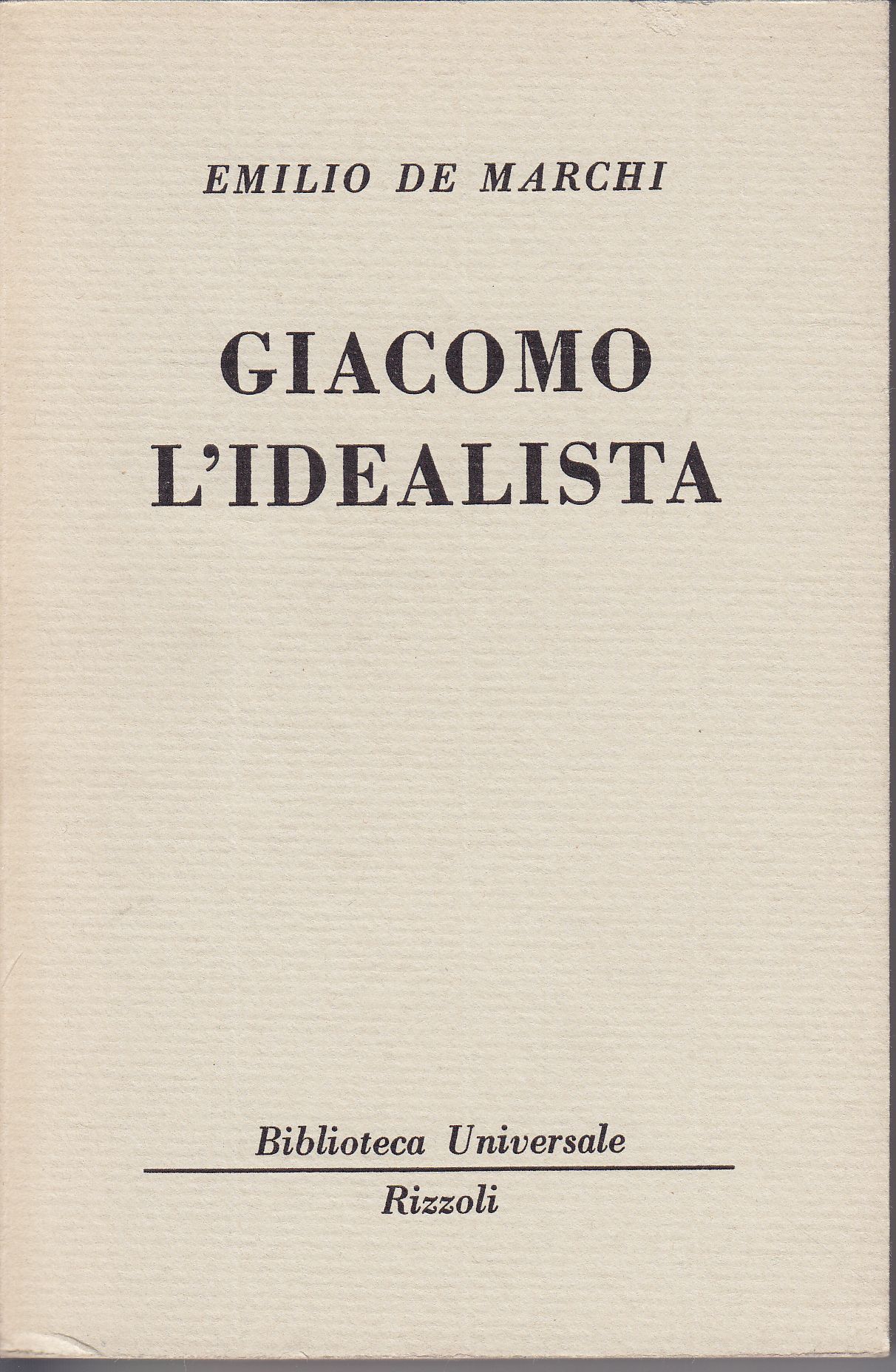 Giacomo l'idealista