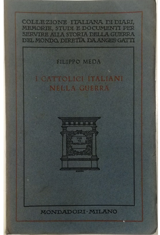 I cattolici italiani nella guerra