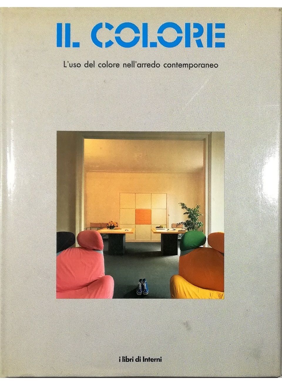 Il colore L'uso del colore nell'arredamento contemporaneo