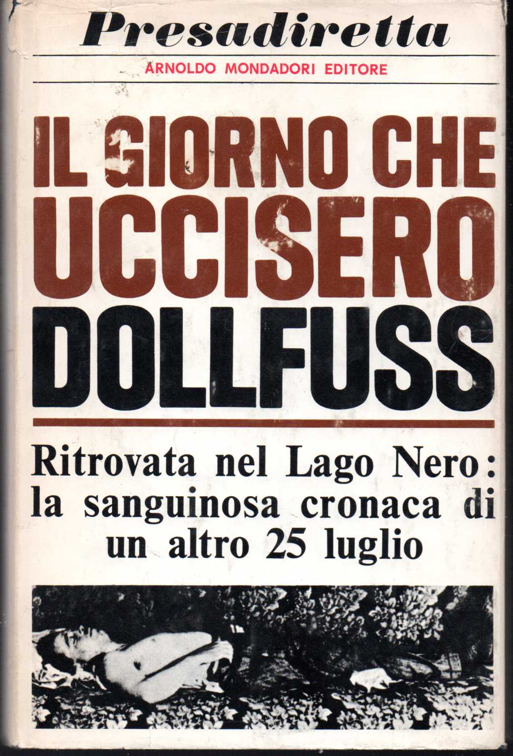 Il giorno che uccisero Dollfuss