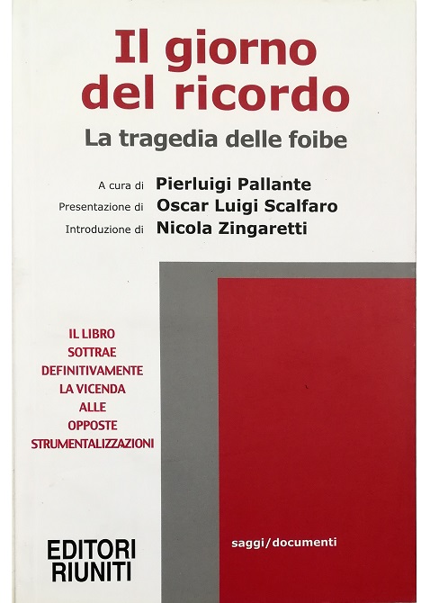 Il giorno del ricordo La tragedia delle foibe