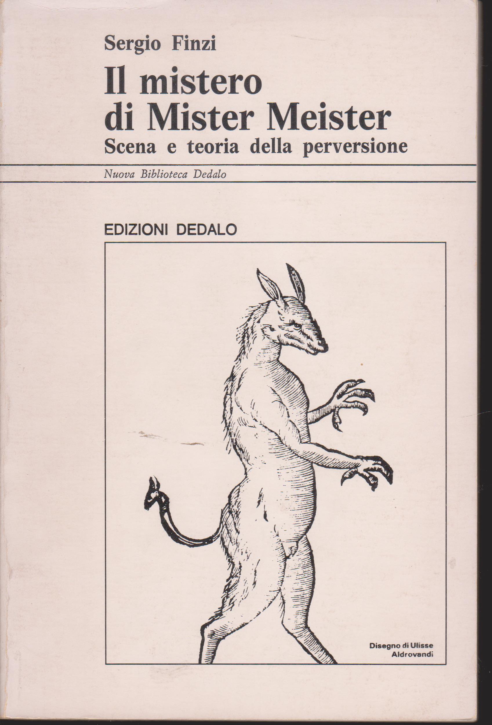 Il mistero di Mister Meister Scena e teoria della perversione