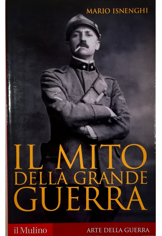 Il mito della Grande Guerra