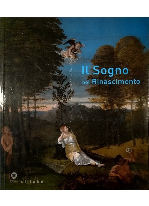 Il Sogno nel Rinascimento