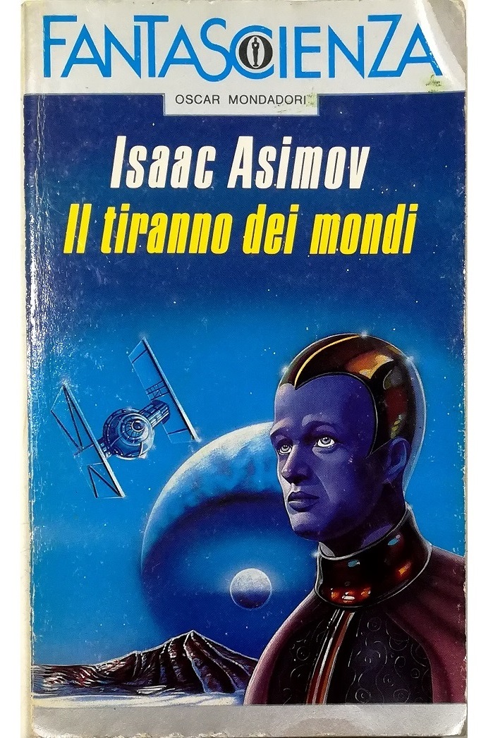 Il tiranno dei mondi