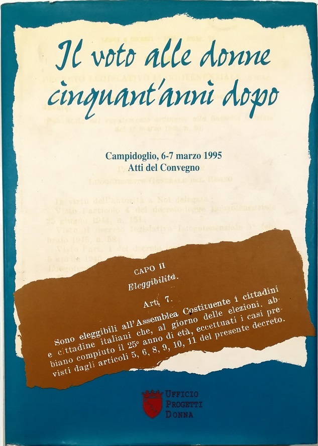 Il voto alle donne cinquant'anni dopo Campidoglio, 6-7 marzo 1995 …