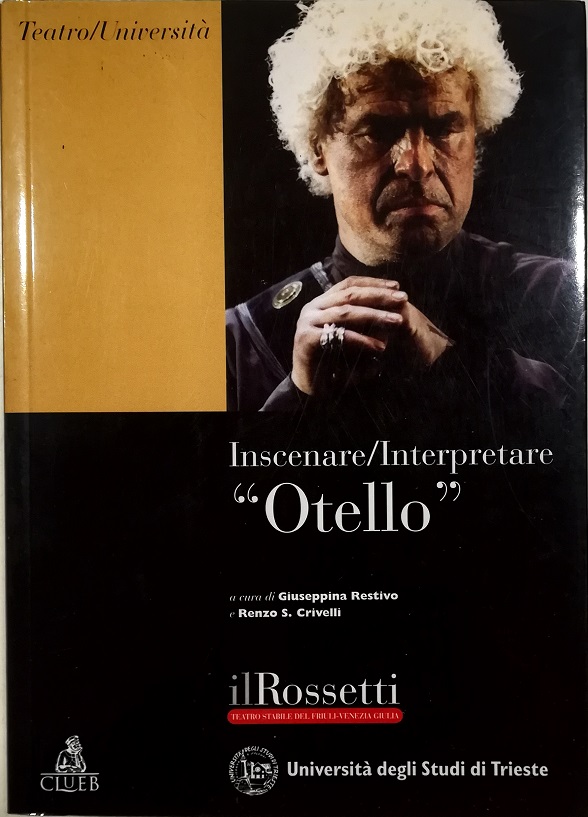 Inscenare/Interpretare «Otello»