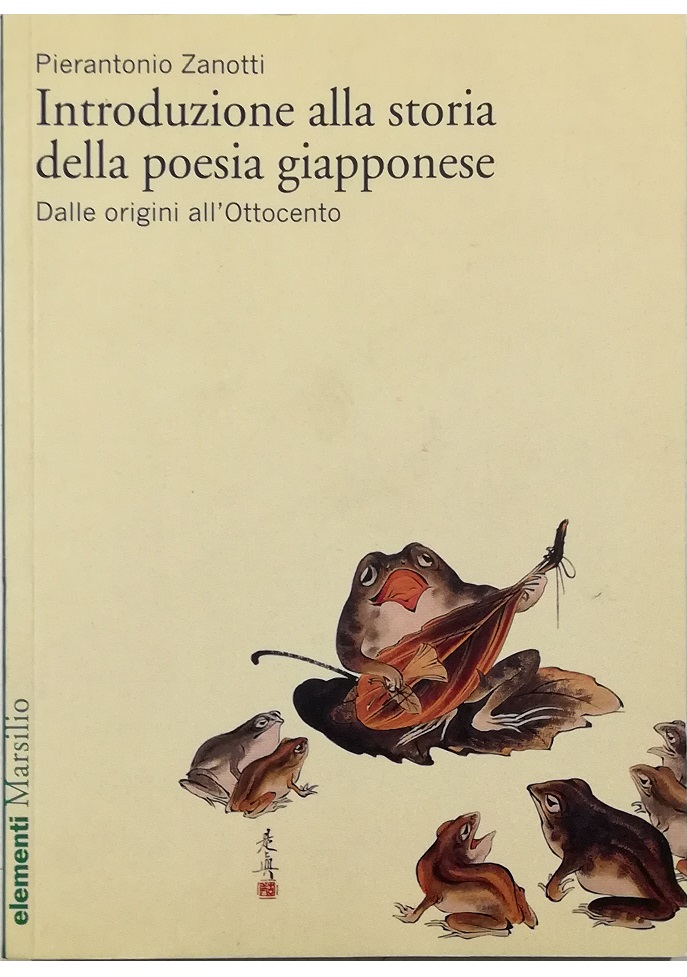 Introduzione alla storia della poesia giapponese Dalle origini all'Ottocento