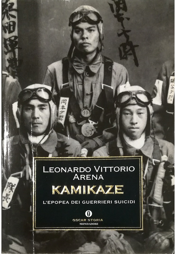 Kamikaze L'epopea dei guerrieri suicidi