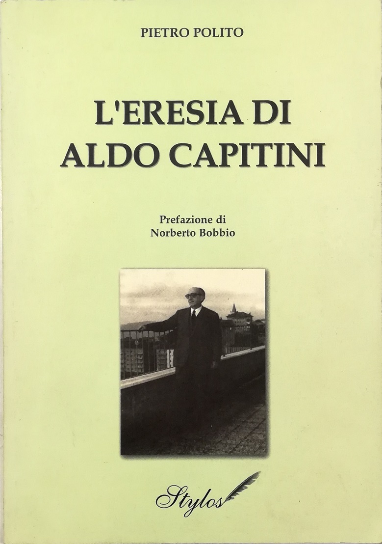 L'eresia di Aldo Capitini