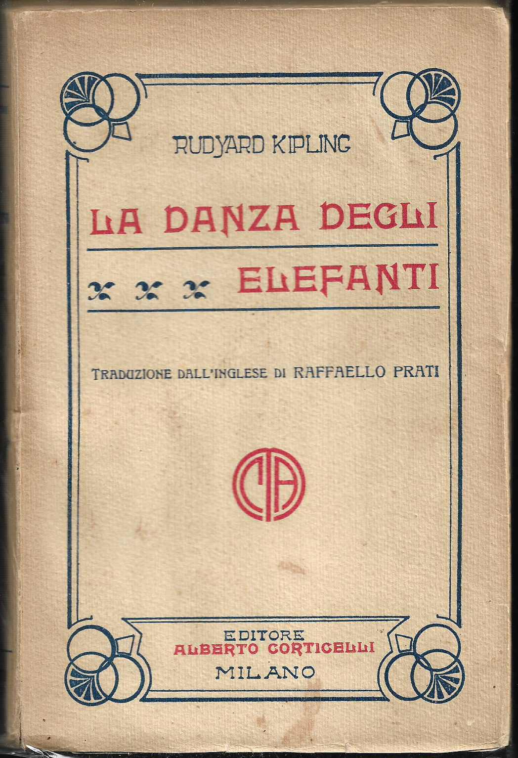 La danza degli elefanti Con prefazione di E. Cecchi