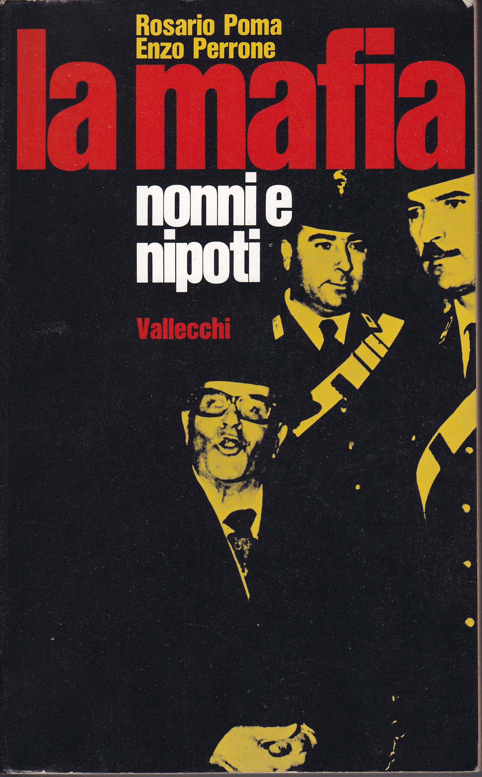 La mafia nonni e nipoti Prefazione di Simone Gatto