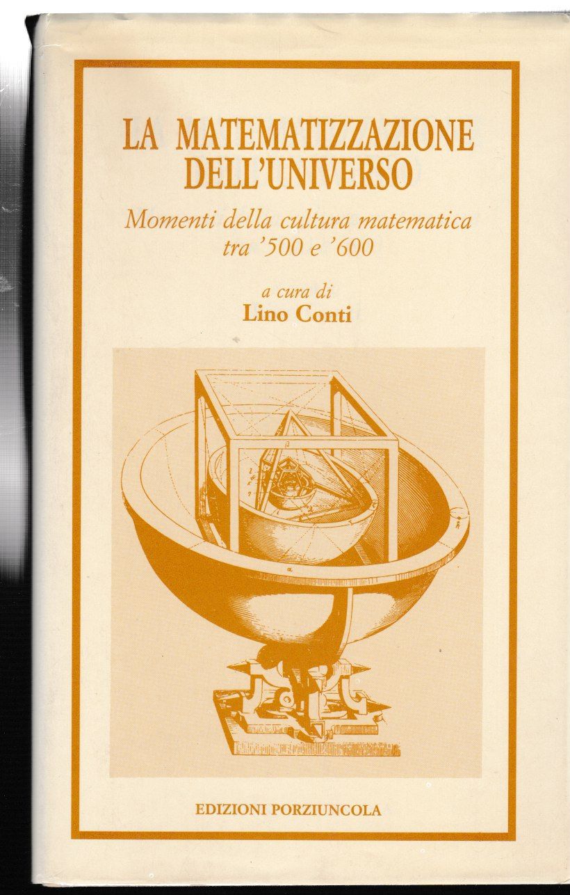 La matematizzazione dell'universo Momenti della cultura matematica tra '500 e …