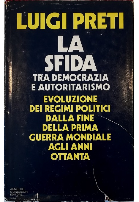 La sfida tra democrazia e autoritarismo Evoluzione dei regimi politici …