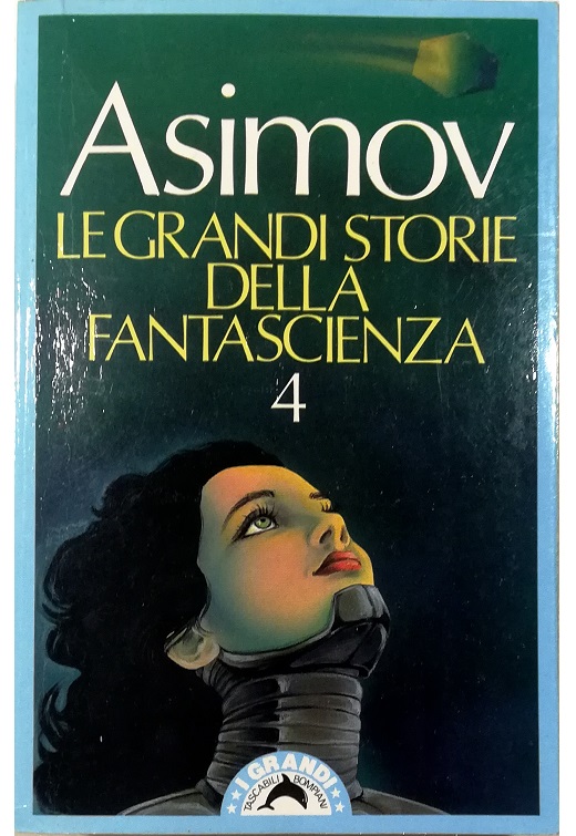 Le grandi storie della fantascienza 4