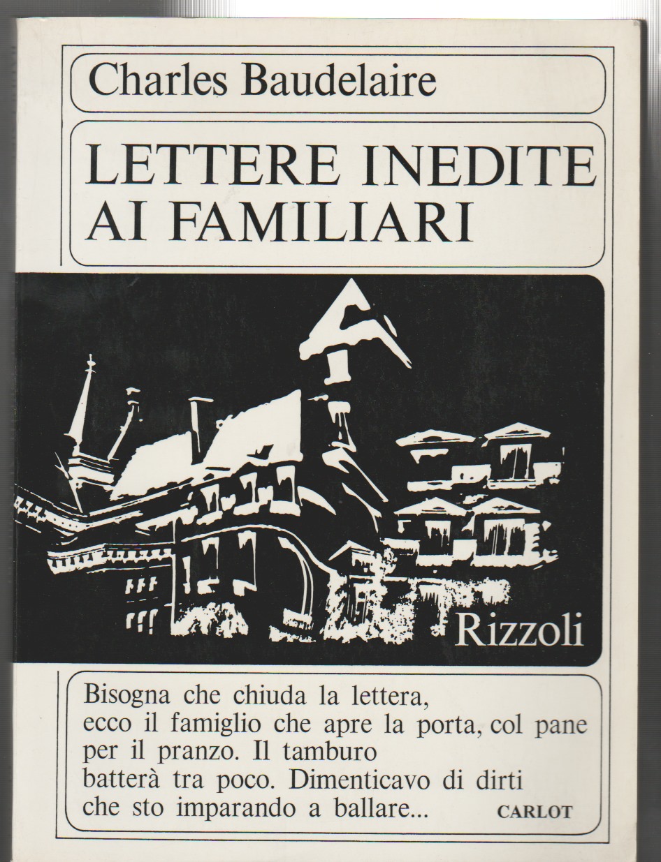 Lettere inedite ai familiari Prefazione di Giovanni Macchia Traduzione e …