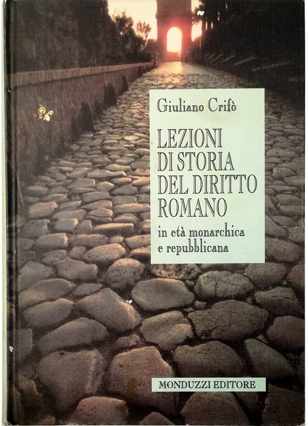 Lezioni di storia del diritto romano In età monarchica e …