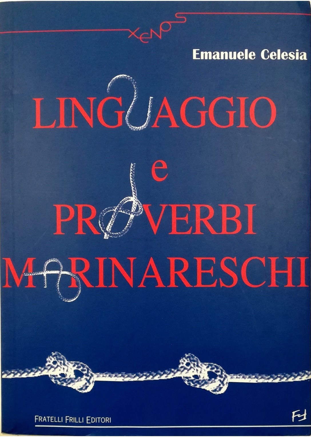 Linguaggio e proverbi marinareschi