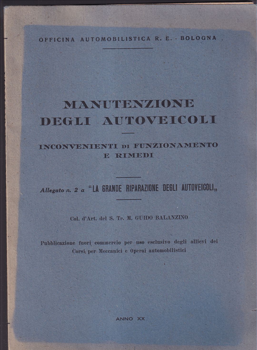 Manutenzione degli autoveicoli Inconvenienti di funzionamento e rimedi Allegato n. …