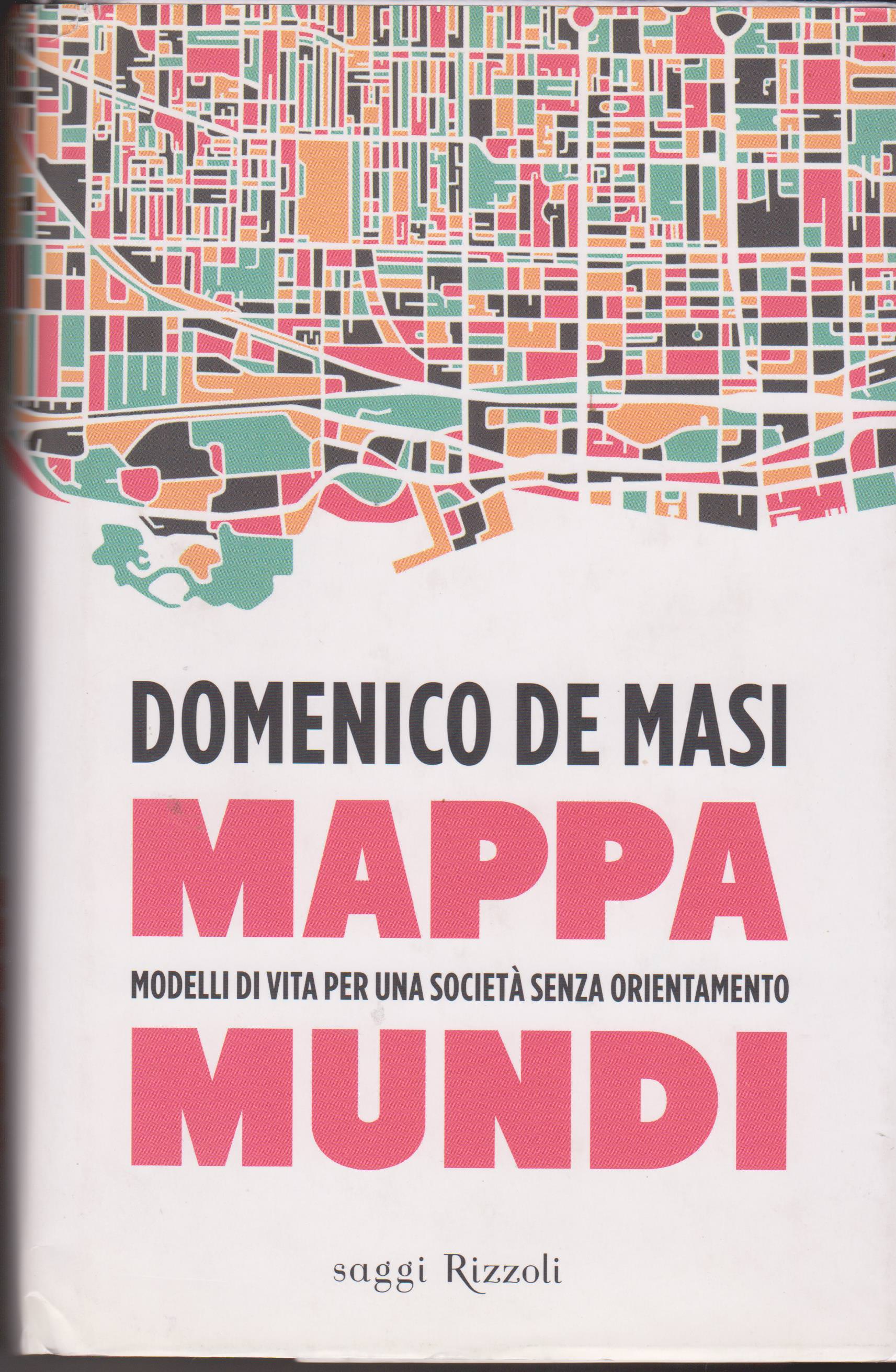 Mappa Mundi Modelli di vita per una società senza orientamento …