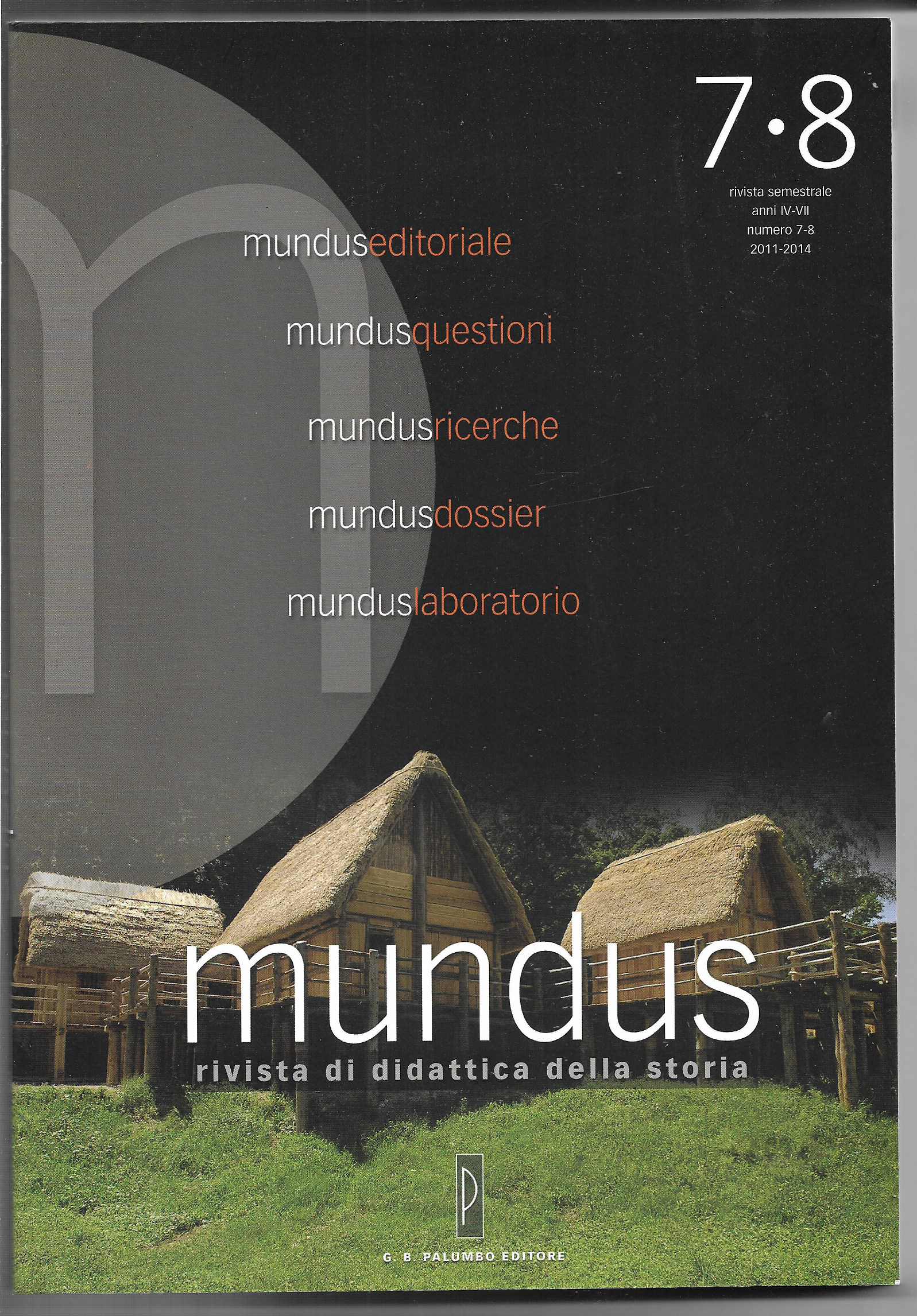 Mundus Rivista di didattica della storia Anni IV-VII numero 7-8 …