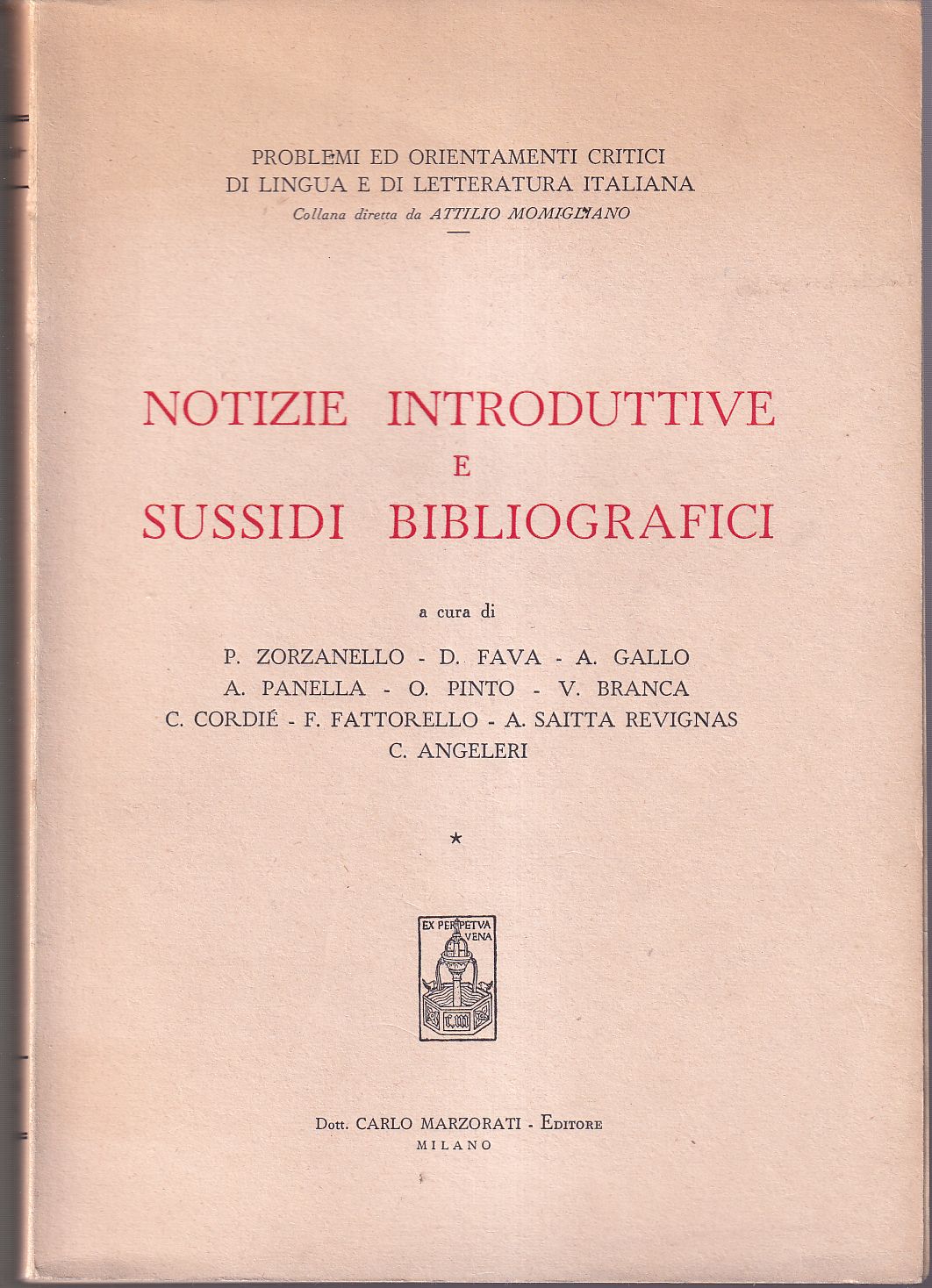 Notizie introduttive e sussidi bibliografici