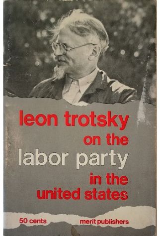 On the Labor Party in the United States