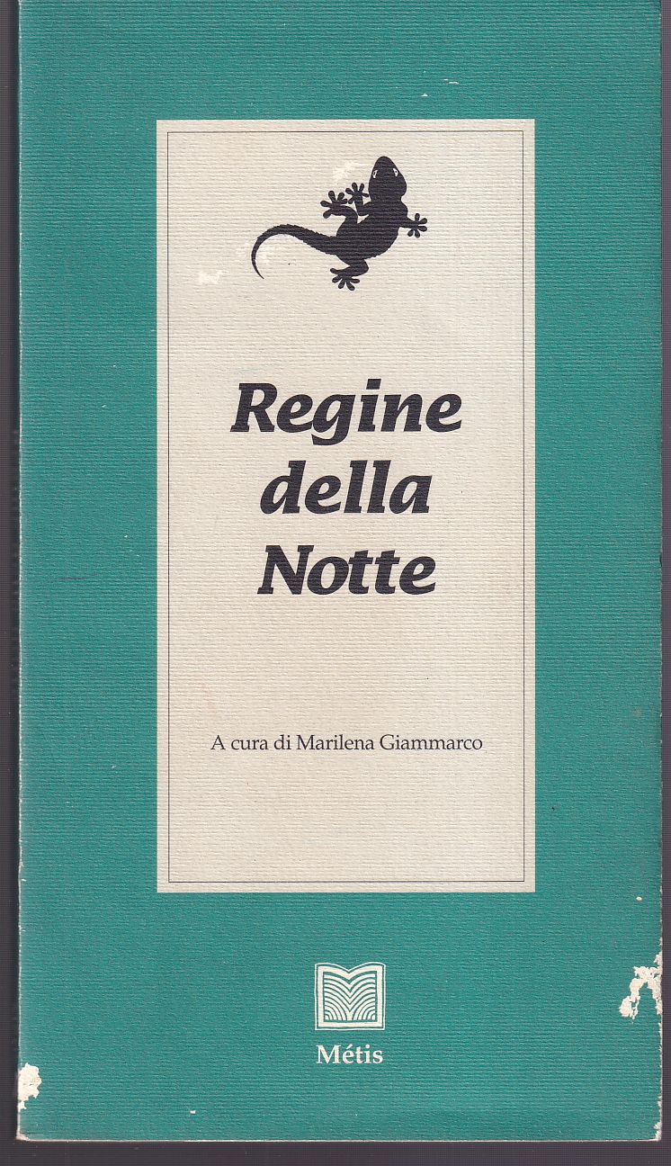 Regine della notte Profili d'incognite incantatrici scapigliate Introduzione e cura …