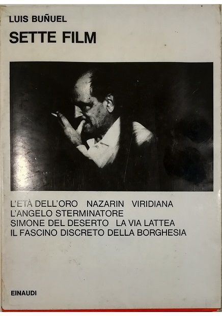 Sette film L'età dell'oro - Nazarin - Viridiana - L'angelo …