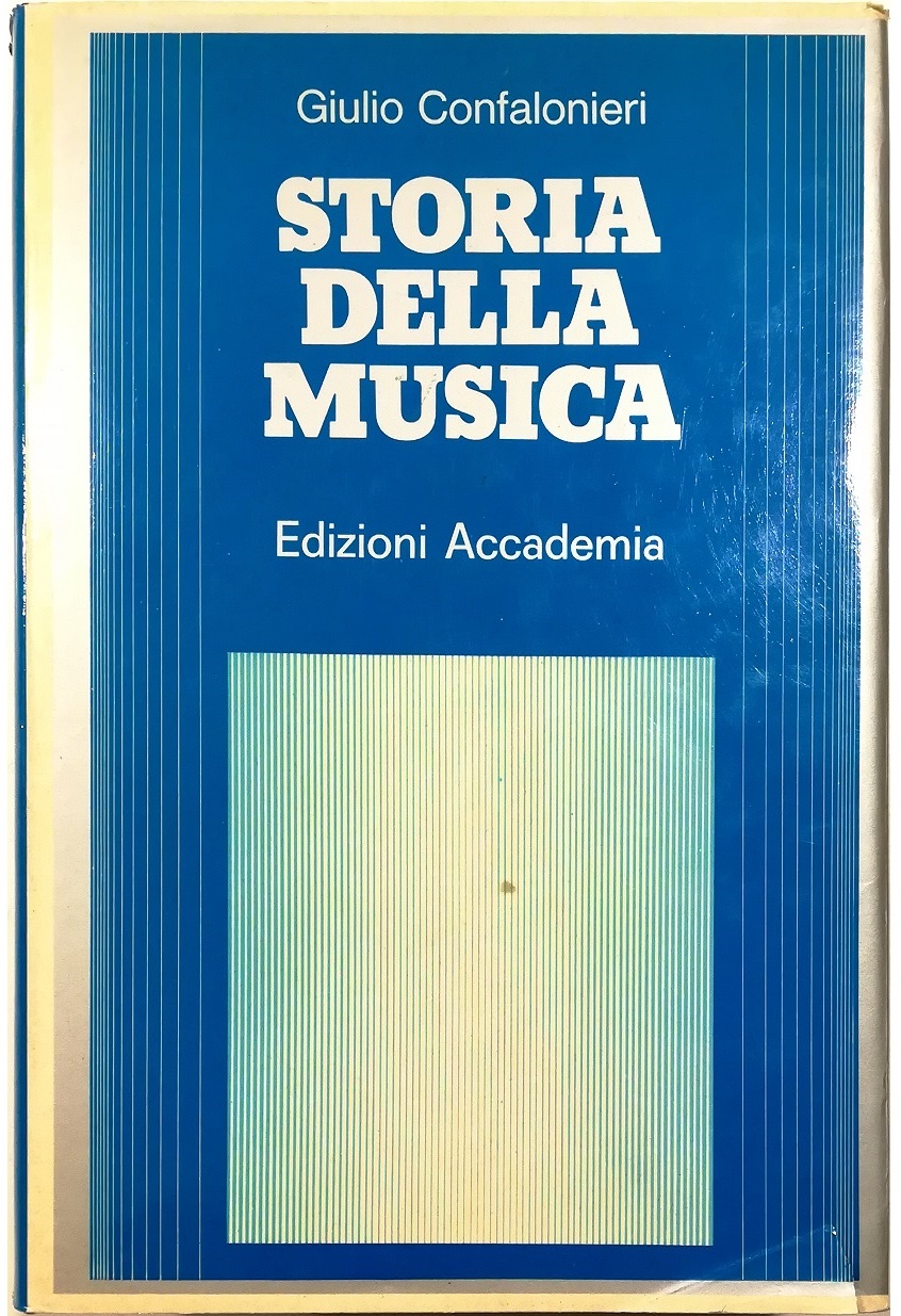 Storia della musica Terza edizione riveduta e aggiornata