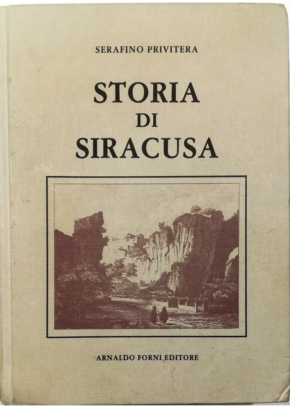 Storia di Siracusa antica e moderna Volume I