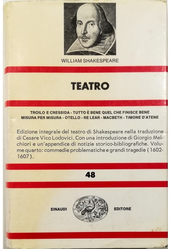 Teatro IV - Troilo e Cressida - Tutto è bene …