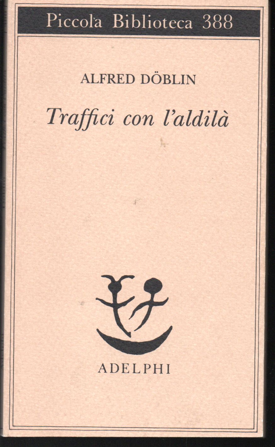 Traffici con l'aldilà