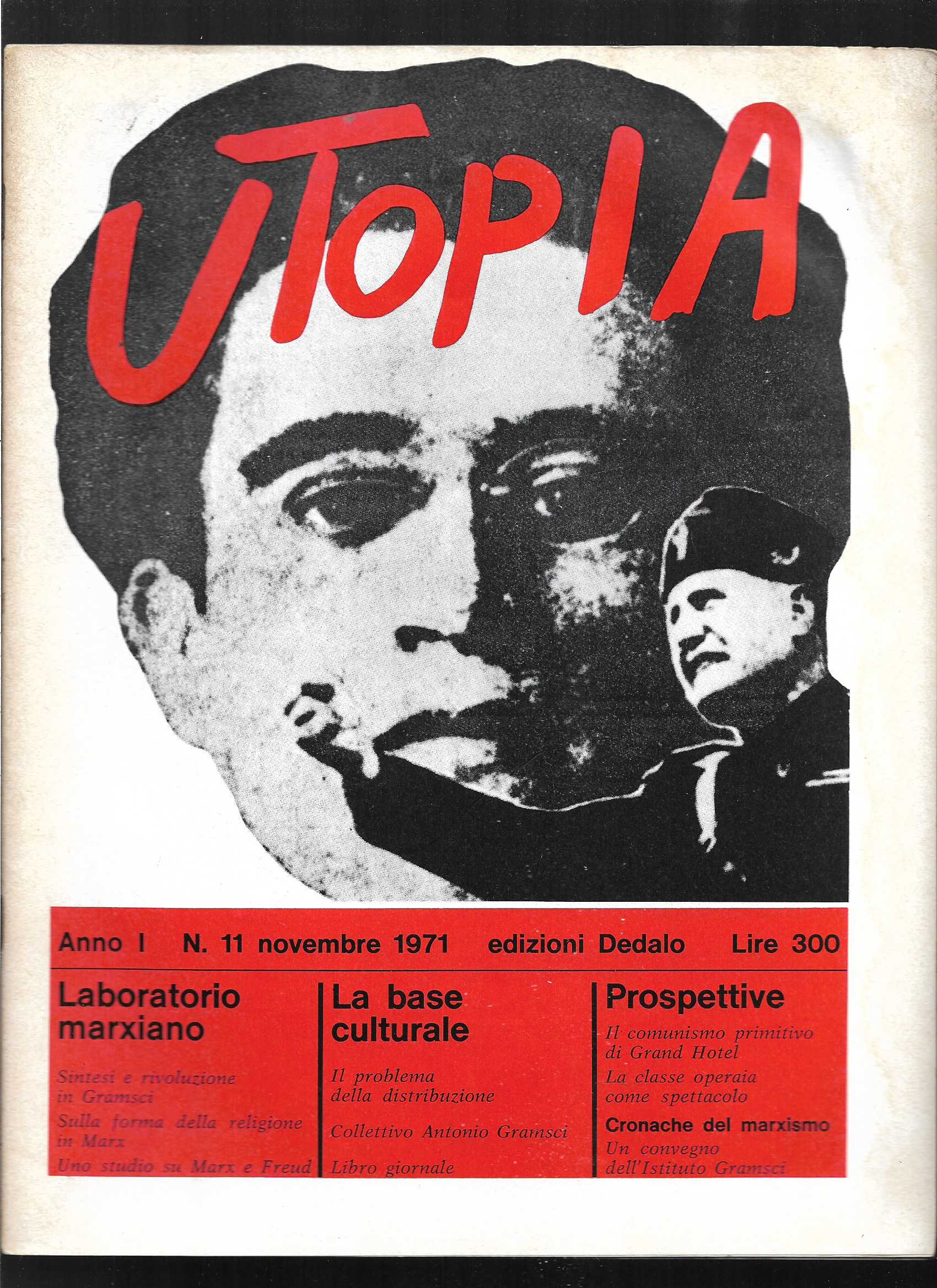 Utopia Diario mensile di problemi di cultura Anno I n. …