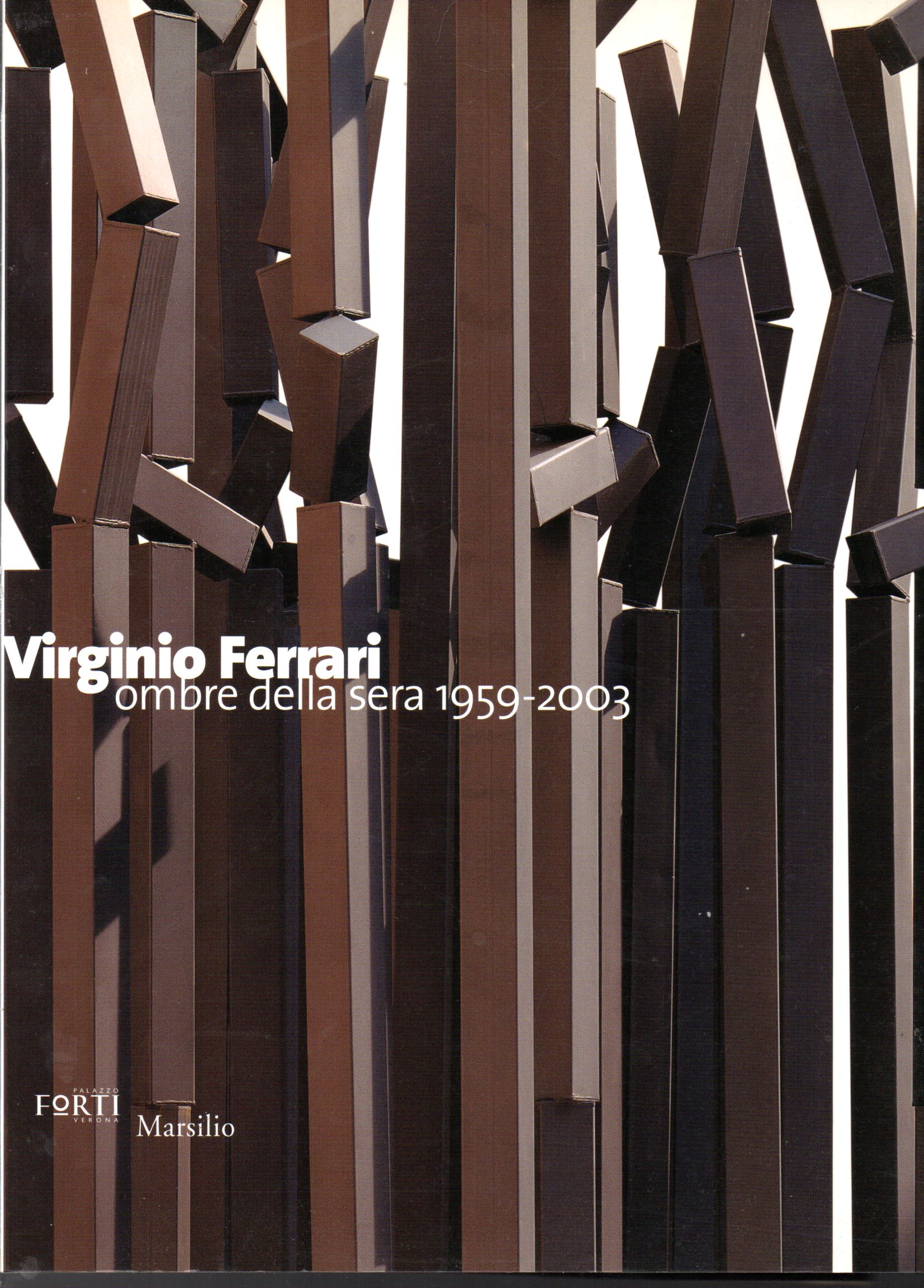 Virginio Ferrari Ombre della sera 1959-2003