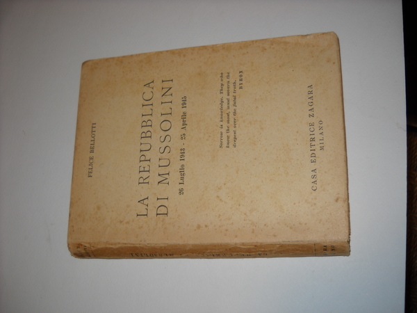 la Repubblica di Mussolini. 26 luglio 1943 - 25 aprile …