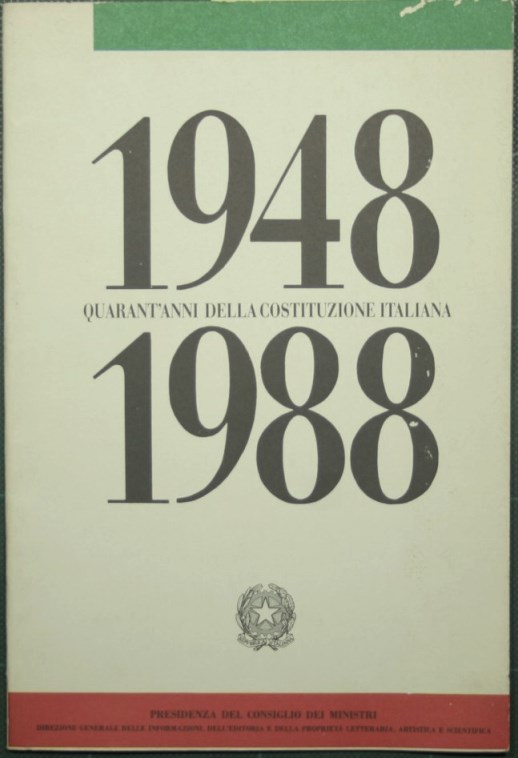 1948-1988 Quarant'anni della Costituzione italiana