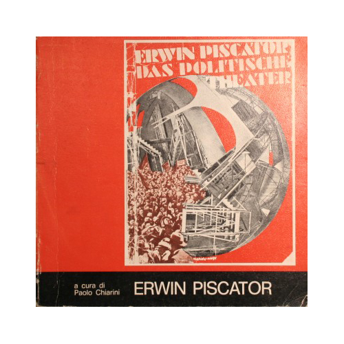 Erwin Piscator 1893-1966