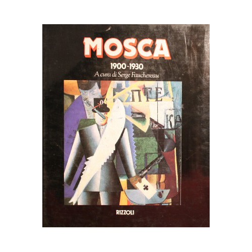 Mosca. 1900 - 1930