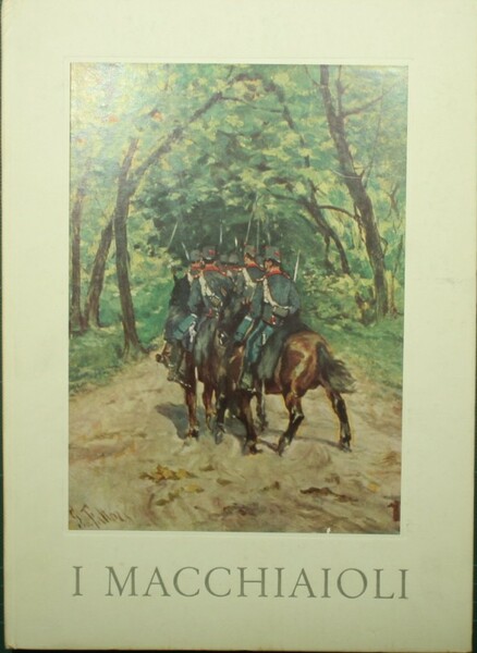 I macchiaioli