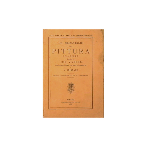 Le Meraviglie della Pittura Straniera