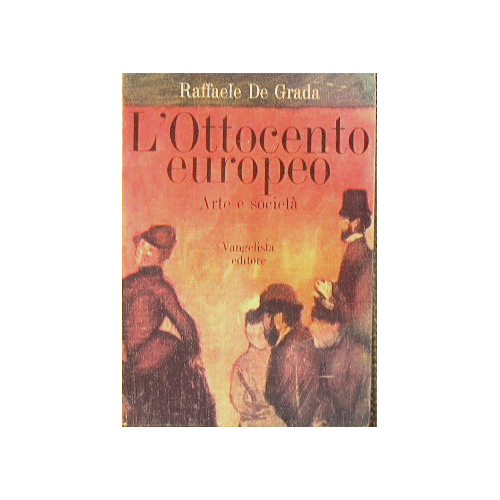 L'Ottocento europeo. Arte e società