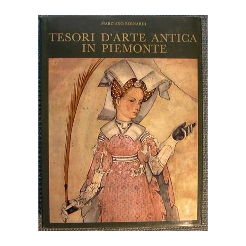 Tesori d'Arte Antica in Piemonte